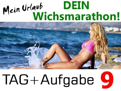 Dein Wichsmarathon – Tag 9