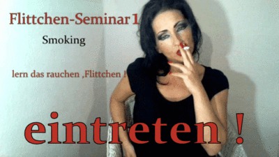 Flittchen – Seminar – Lern Rauchen